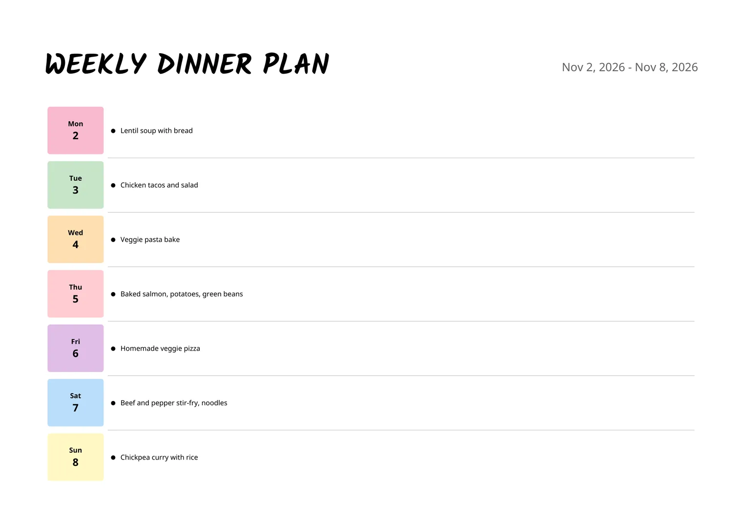 Weekly dinner plan filled in with lentil soup, chicken tacos, veggie pasta bake, baked salmon, veggie pizza, beef stir-fry and chickpea curry