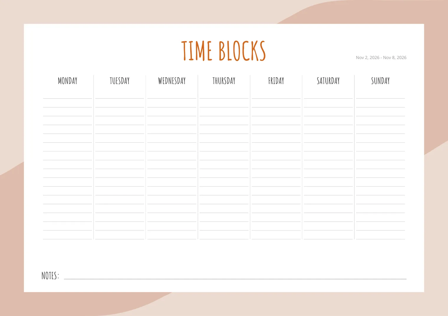 Blank weekly time blocking template with seven lined day columns from Monday to Sunday and a notes line